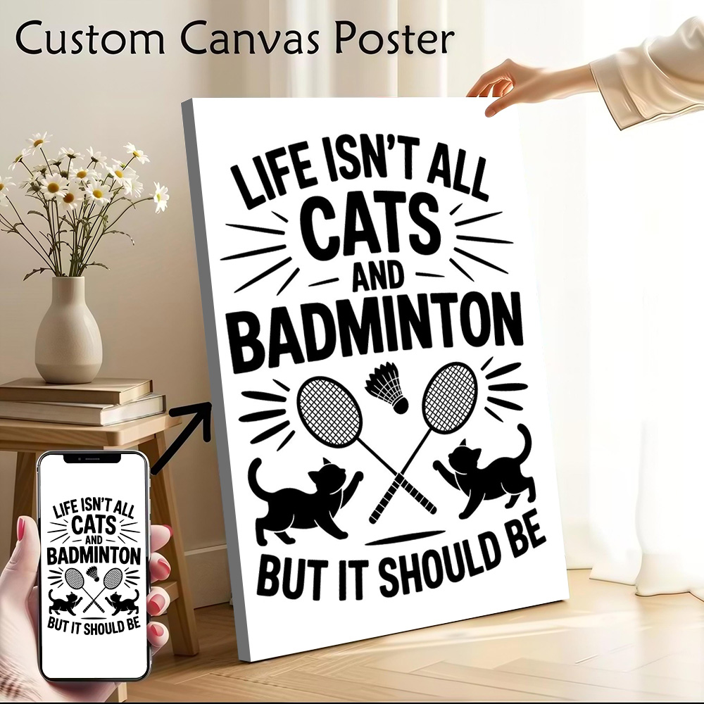 Badminton Quotes Funny - Katzen und Badminton Lustiges Zitat Leinwand-Wandkunst